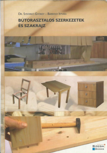 Btorasztalos szerkezetek s szakrajz