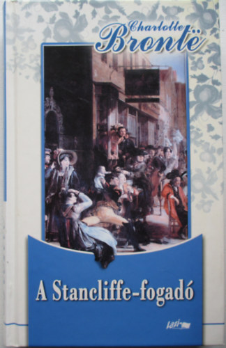 Charlotte Bront - A Stancliffe-fogad