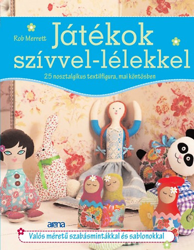 Rob Merret - Jtkok szvvel-llekkel