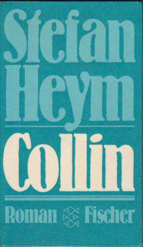 Stefan Heym - Collin