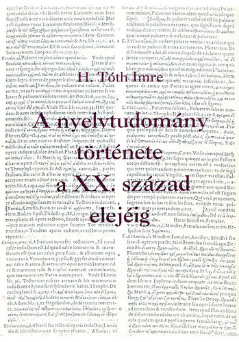H. Tóth Imre - A nyelvtudomány története a XX. század elejéig