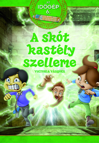 Victoria V�zquez - A sk�t kast�ly szelleme