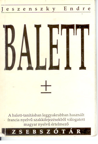 Jeszenszky Endre - Balett   Zsebsztr