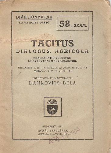 Acz�l Dezs� (szerk.) - Tacitus Dialogus. Agricola - Di�k k�nyvt�r 58. sz�m
