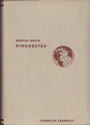 Baktay Ervin - Hinduszt�n