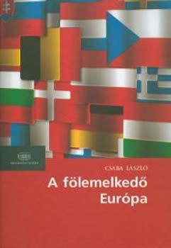 Csaba Lszl - A flemelked Eurpa