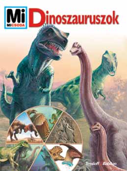 Joachim Oppermann - Dinoszauruszok - Mi micsoda 29.