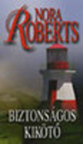Tth Gizella  (ford.) J. D. Robb (Nora Roberts) - Biztonsgos kikt (Homeport) - Tth Gizella fordtsban