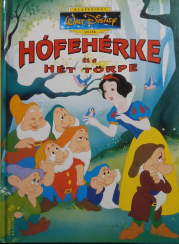 Walt Disney - H�feh�rke �s a h�t t�rpe - Klasszikus Walt Disney mes�k 18.