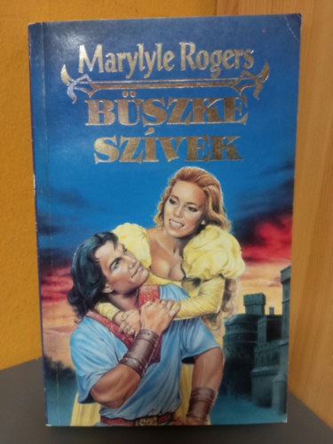 Marylyne Rogers - B�szke sz�vek