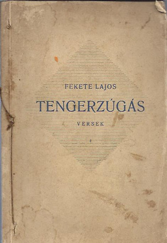 Fekete Lajos - Tengerz�g�s - versek