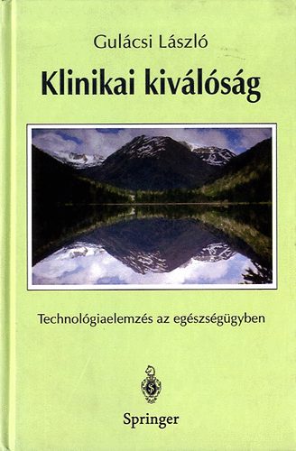 Gul�csi L�szl� - Klinikai kiv�l�s�g