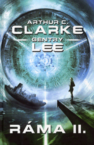 Arthur C. Clarke; Gentry Lee - Rma II.