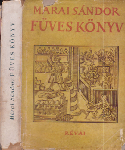 Mrai Sndor - Fves knyv (I. kiads)