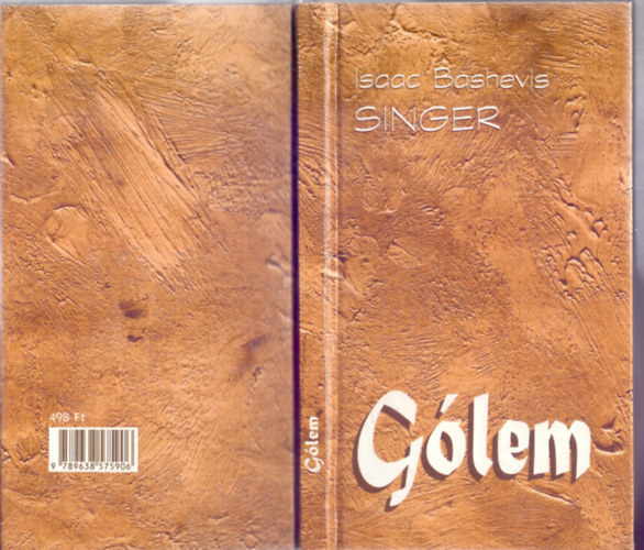 Isaac Bashevis Singer - G�lem (The Golem)