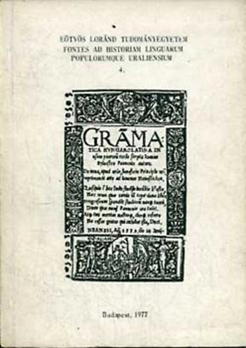 Erd�di J�zsef Moln�r J�zsef - E�tv�s Lor�nd Tudom�nyegyetem Fontes ad historiam linguarum populorumque uraliensium 4.