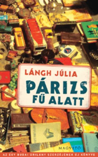 L�ngh J�lia - P�rizs f� alatt