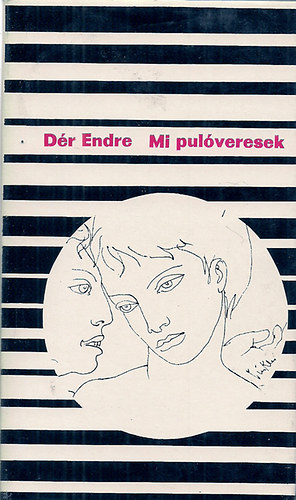 D�r Endre - Mi pul�veresek