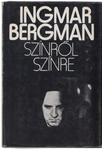 Ingmar Bergman - Sznrl sznre