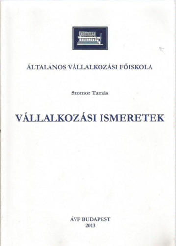 Szomor Tams - Vllalkozsi ismeretek