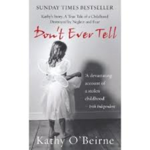 Kathy O Beirne - Dont Ever Tell