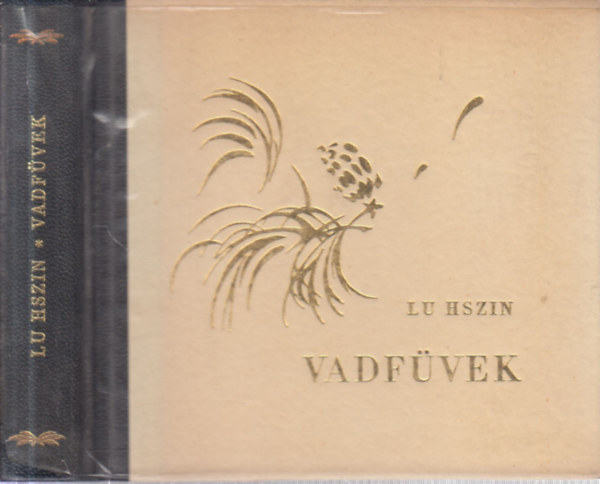 Lu Hszin - Vadfüvek (számozott, törpekönyv)