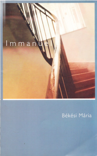 Bksi Mria - Immanuel (Dediklt)