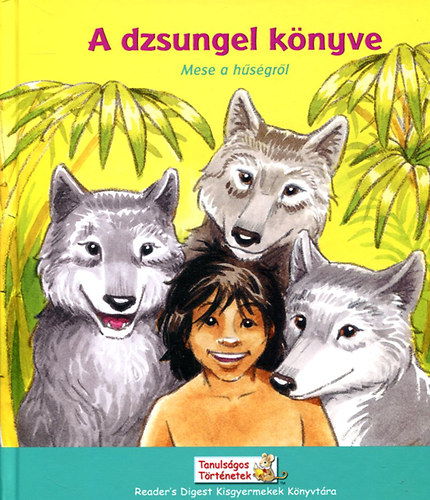 A dzsungel knyve - mese a hsgrl