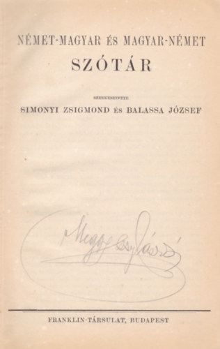 Simonyi Zsigmond �s Balassa J�zsef - N�MET-MAGYAR �S MAGYAR N�MET SZ�T�R