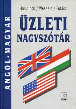 Futsz Dezs - Angol-magyar zleti nagysztr