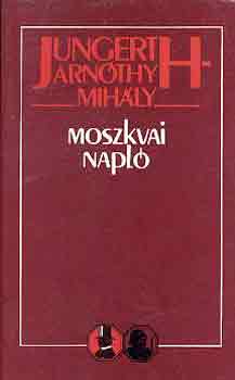 Jungerth-Arn�thy Mih�ly - Moszkvai napl�