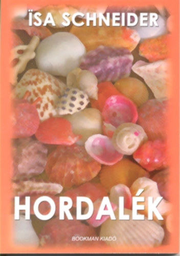 Isa Schneider - Hordalék