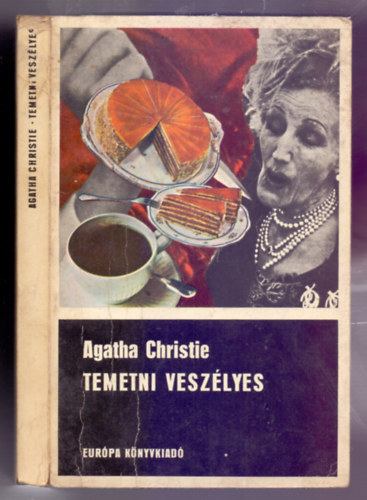 Agatha Christie - Temetni veszlyes (Affer the Funeral - Msodik kiads)