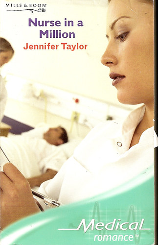 Jennifer Taylor - Nurse in a Million