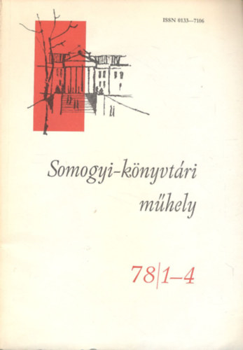 Somogyi k�nyvt�ri m�hely 1978/1-4. (teljes �vfolyam)