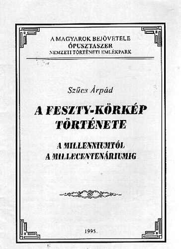 Szűcs Árpád - A Feszty-körkép története