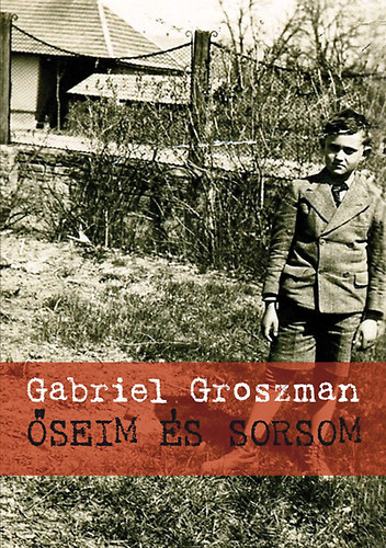 Gabriel Groszman; Strompf Klra  (fordt) - seim s sorsom