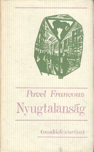 Pavel Francouz - Nyugtalansg