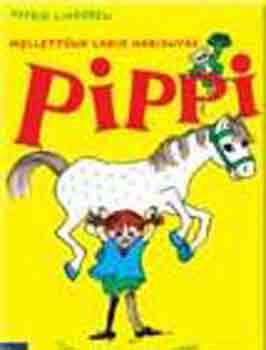 Astrid Lindgren - Mellettünk lakik Harisnyás Pippi