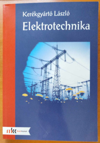 Kerékgyártó László - Elektrotechnika