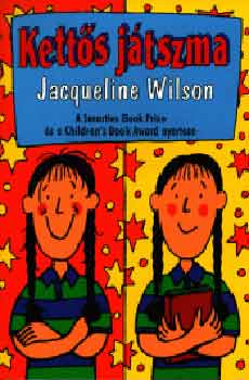 Jacqueline Wilson - Ketts jtszma