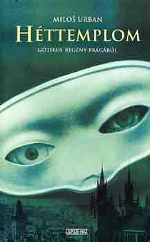 Milos Urban - H�ttemplom