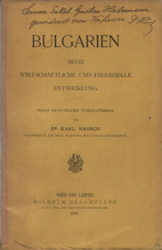 Bulgarien - Seine wirtschaftliche und finanzielle Entwicklung (Dediklt)