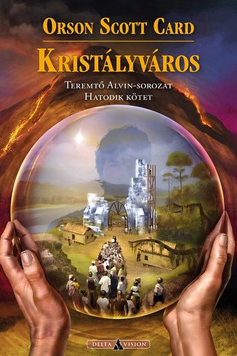 Card Orsonscott - Kristályváros