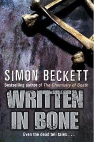 Simon Beckett - Written in bone