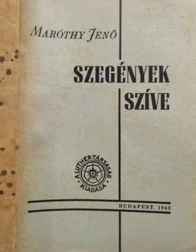 Mar�thy Jen� - Szeg�nyek sz�ve - novell�k