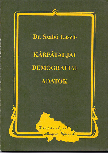 Dr. Szab� L�szl� - K�rp�taljai demogr�fiai adatok