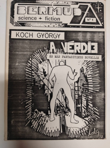 Koch György - A vérdíj és más fantasztikus novellák