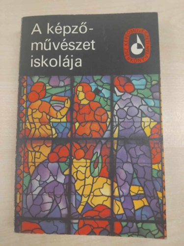 Ferenczy B�ni Sz�nyi Istv�n Moln�r C. P�l Elekfy Jen� Varga N�ndor Lajos Szobotka Imre - A k�pz�m�v�szet iskol�ja I. A FEST�SZET, GRAFIKA, SZOBR�SZAT TECHNIKAI ELJ�R�SAI