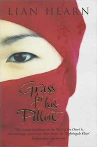 Lian Hearn - Grass for his Pillow